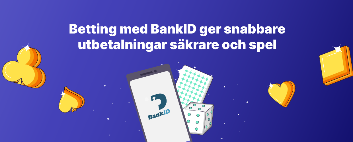 BankID Betting and quick withdrawals
