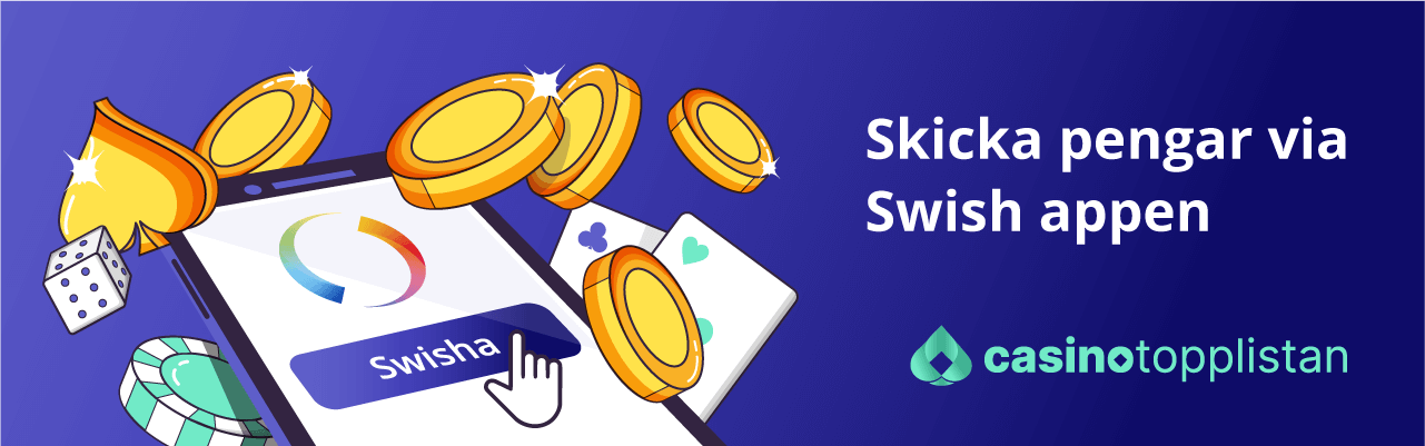 Swisha casino and send money through the app