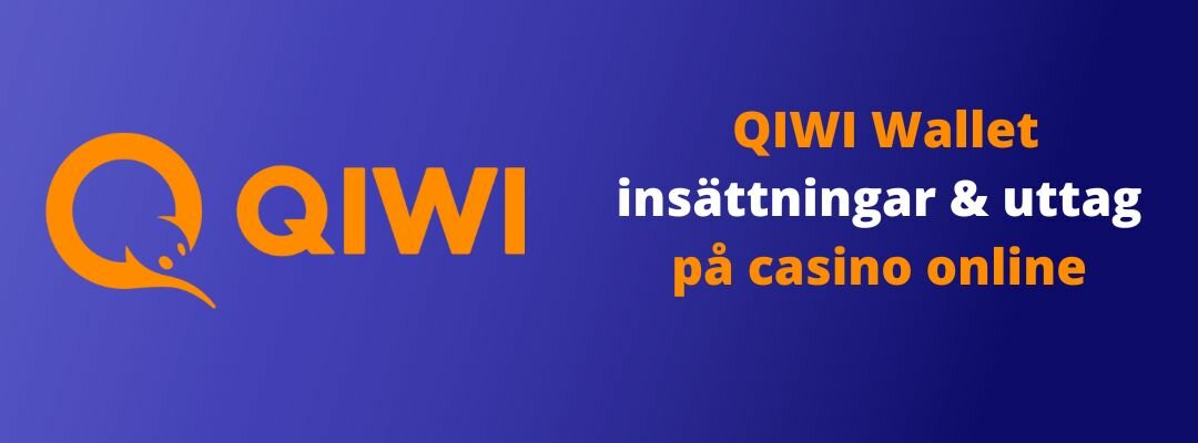 QIWI online casino deposit and withdrawal